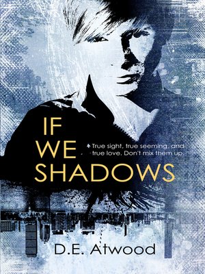 cover image of If We Shadows